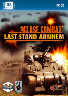 Close Combat – Last Stand Arnhem Now Available and a Close Combat Blitzkrieg Sale (35% off)!