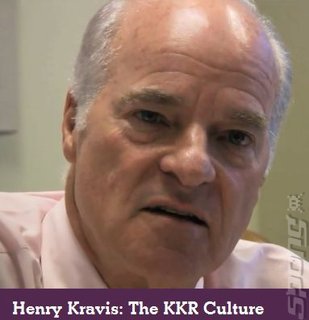 Henry Kravis of KKR. This man wants your games!