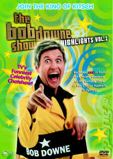 Bob Downe: Kitch, Camp and Ironic. Activision, take note.