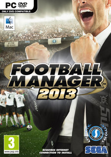 Football Manager 2013 - Prepare for Torture